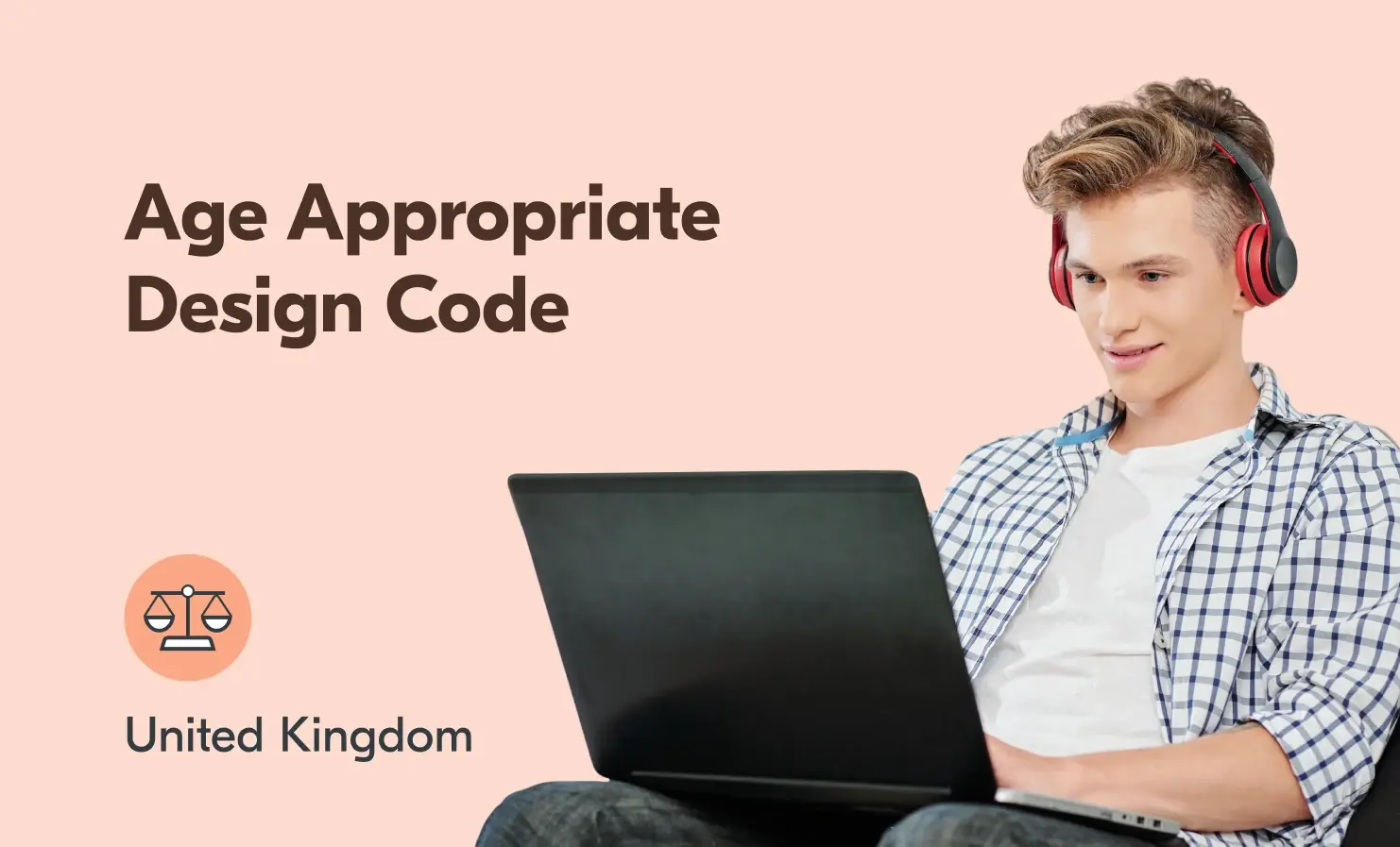 Image of a young boy using his laptop. The accompanying text reads "Age Appropriate Design Code - United Kingdom".