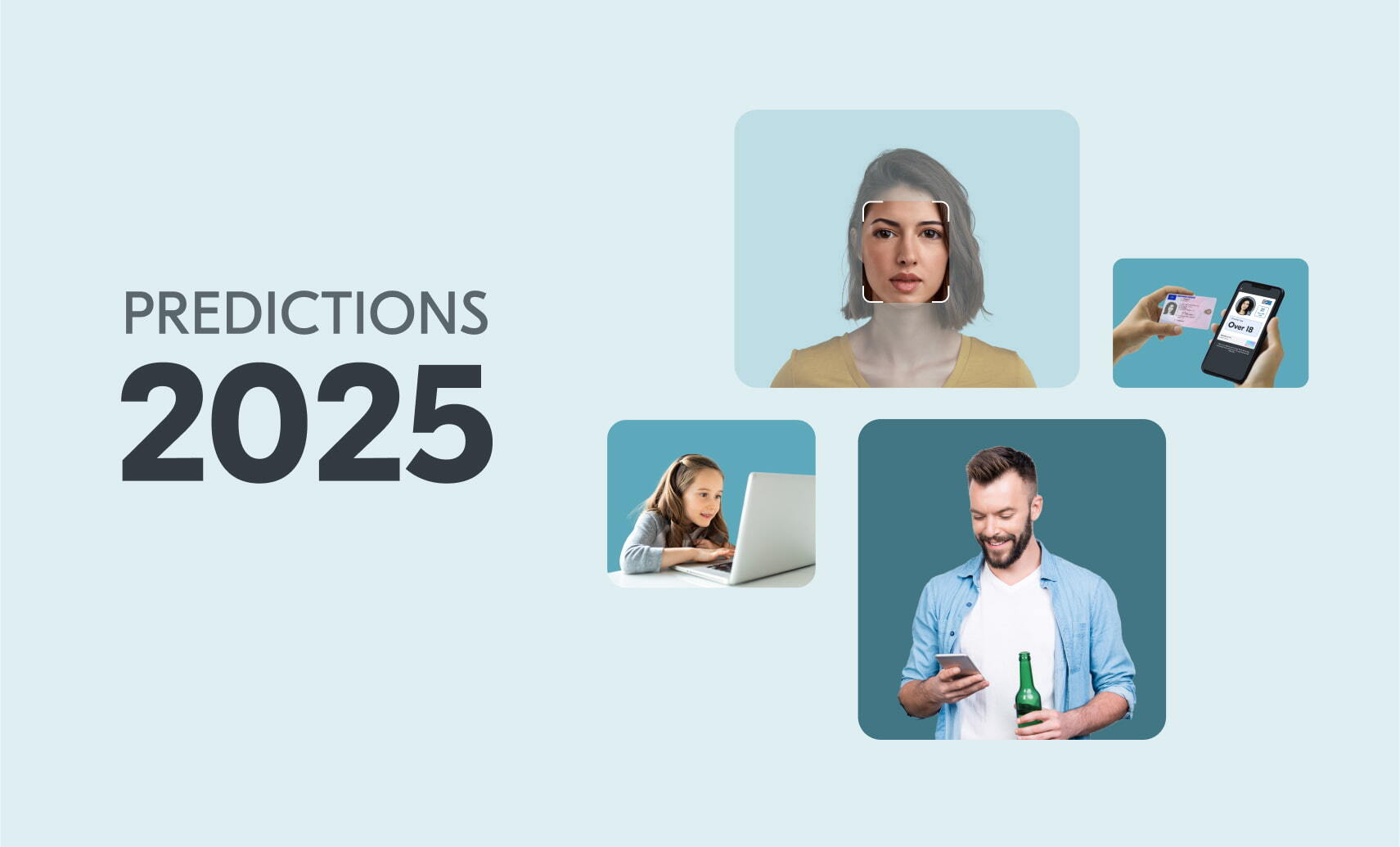 A decorative image of various people interacting with their devices and identity documents. The text on the image reads "Predictions: 2025".